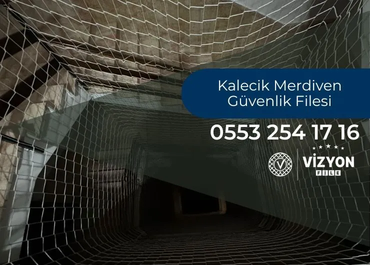 Kalecik Merdiven Güvenlik Filesi